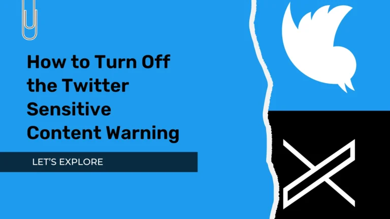 How to Turn Off the (X)Twitter Sensitive Content Warning: Complete Guide 2024